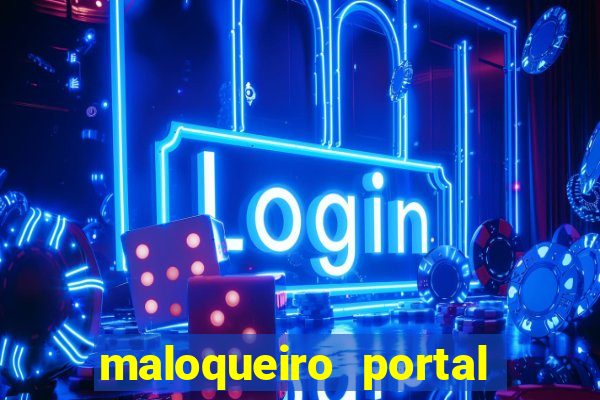 maloqueiro portal do zacarias